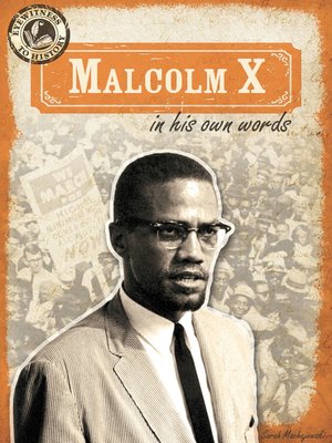 cover image of Malcolm X in His Own Words